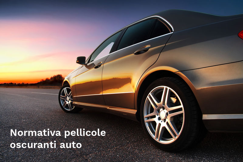 normativa pellicole oscuranti auto