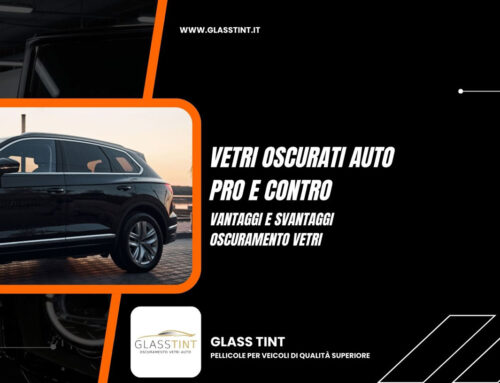 Vetri Oscurati Auto: Pro e Contro